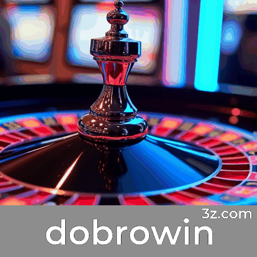 Dobrowin: Emoção e Oportunidades de Ganho em Jogos de Cassino